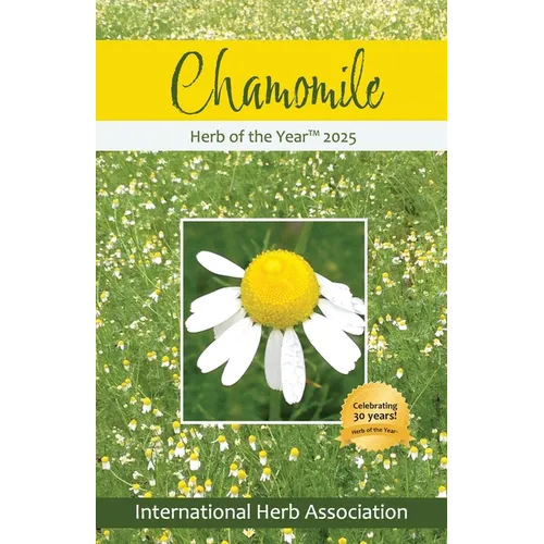 Chamomile: Herb of the Year 2025