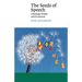 The Seeds of Speech: Language Origin and Evolution