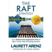The Raft Strategy: Your Retirement Approach Free of Tax & Other Safe Investing Secrets