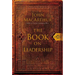 The Book on Leadership: A Guide to Discovering the Characteristics of a True Leader Based on the Ministry of the Apostle Paul