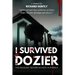I Survived Dozier: The Deadliest Reform School in America