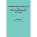 Marriages and Deaths from the Maryland Gazette 1727-1839