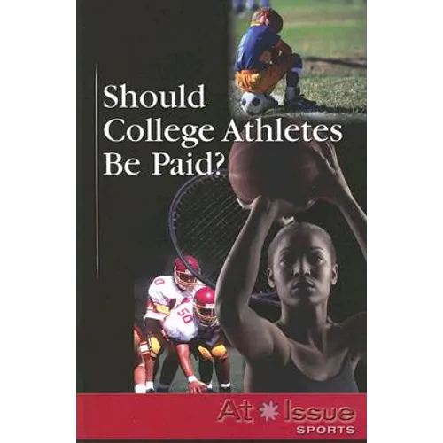 Should College Athletes Be Paid?