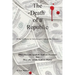The Death of a Republic: Some of Those in Government Cannot Be Trusted