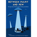 Between Pulpit and Pew: The Supernatural World in Mormon History and Folklore