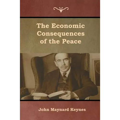 The Economic Consequences of the Peace