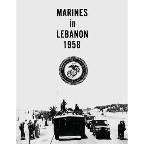 Marines in Lebanon, 1958