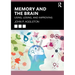 Memory and the Brain: Using, Losing, and Improving