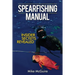 Spearfishing Manual: Insider Secrets Revealed