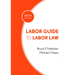 Labor Guide to Labor Law