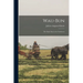 Wau-Bun: The Early Day in the Northwest