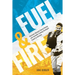 Fuel and Fire: Dominate Obstacle Course Racing With Scientific Training Strategies Fueled By Nutrition