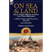 On Sea & Land: Small Wars, Minor Actions and Naval Brigades-A Military History of the Royal Navy Volume 1 1816-1856