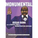 Monumental: Oscar Dunn and His Radical Fight in Reconstruction Louisiana