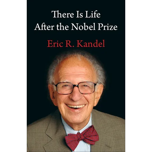 There Is Life After the Nobel Prize