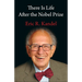 There Is Life After the Nobel Prize