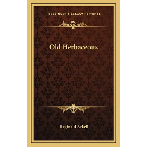 Old Herbaceous