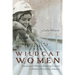 Wildcat Women: Narratives of Women Breaking Ground in Alaska's Oil and Gas Industry