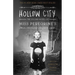 Hollow City: The Second Novel of Miss Peregrine's Peculiar Children