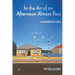 In the Air of an Afternoon Almost Past: A memoir of loss