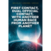 First Contact, Dual Official Contact, with Another Human Race from Another Planet