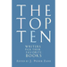 The Top Ten: Writers Pick Their Favorite Books