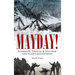Mayday!: Shipwrecks, Tragedies & Tales from Long Island's Eastern Shore