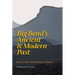 Big Bend's Ancient and Modern Past