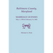 Baltimore County, Maryland: Marriage Licenses, May 1, 1798 to February 11, 1815