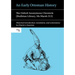 An Early Ottoman History