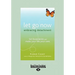 Let Go Now: Embracing Detachment (Large Print 16pt)