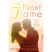 The Next Flame: Includes the Fall Away Novellas Aflame and Next to Never