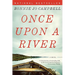 Once Upon a River