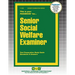 Senior Social Welfare Examiner