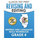 ILLINOIS TEST PREP Revising and Editing Grade 4: Writing and Language Skills Workbook