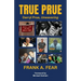 True Prue: Darryl Prue, Unwavering