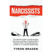 Narcissists: The Ultimate Guide to Understanding Narcissism and Ways of Dealing With a Narcissist Who Is Using Manipulation at Work or in an Abusive R