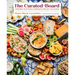 The Curated Board: Inspired Platters & Spreads for Any Occasion