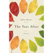 The Year After: A Memoir