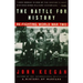 The Battle For History: Re-fighting World War II