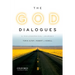 God Dialogues: A Philosophical Journey