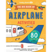 Lonely Planet Kids the Big Book of Airplane Activities: Over 80 On-The-Go Games and Puzzles
