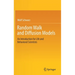 Random Walk and Diffusion Models: An Introduction for Life and Behavioral Scientists