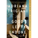The Good Left Undone