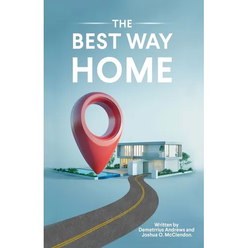 The Best Way Home