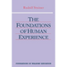 The Foundations of Human Experience: (Cw 293 & 66) Volume 1