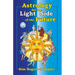 Astrology for the Light Side of the Future