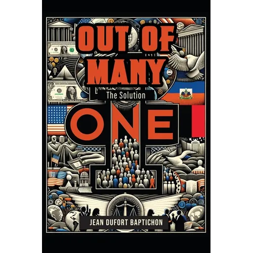 Out of Many One: The Solution