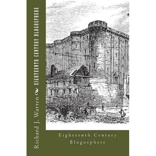 Eighteenth Century Blogosphere: French Revolution War of Pamphlets