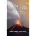 From Fire to Freedom: A Rescripted Edition: Reverberations of childhood in colonized Philippines with opportune post-WWII adulthood in America